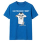 Argentina Football Can You Hear It Now Unisex T-Shirt
