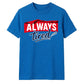 Charming Sleepy Always Tired Block Slogan Unisex T-Shirt