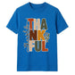 Stacked thankful block text art Thanksgiving Unisex T-Shirt