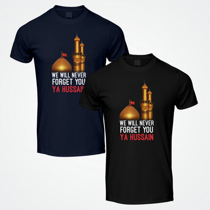 We Will Never Forget Ya Hussain (AS) T-Shirt, Ashura 10th Muharram Shirt, Karbala Tribute, Mourning Tee