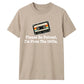Retro Unisex T-Shirt Please Be Patient Im From The 1900s
