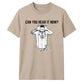 Argentina Football Can You Hear It Now Unisex T-Shirt