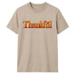 Glossy 3D block text thankful Thanksgiving Unisex T-Shirt