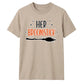 Witch broomstick quote graphic Halloween Unisex t-shirt