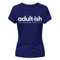 Birthday Ladies T-shirt Adultish Figuring It Out