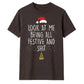 Funny Oh Dear Santa Let Me Explain Christmas Unisex T-Shirt
