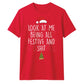 Funny Oh Dear Santa Let Me Explain Christmas Unisex T-Shirt