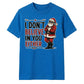 Sarcastic Cool Santa Claus Graphic Christmas Unisex T-Shirt