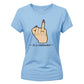 Sarcastic In A Relationshit Middle Finger Ladies T-Shirt