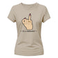 Sarcastic In A Relationshit Middle Finger Ladies T-Shirt