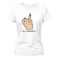 Sarcastic In A Relationshit Middle Finger Ladies T-Shirt