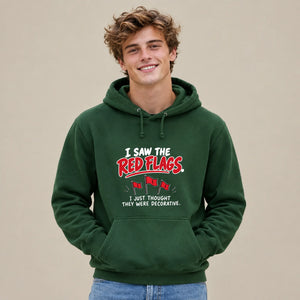 Sarcastic relationship red flags Funny Memes Unisex Hoodie