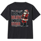 Sarcastic Santa I Dont Believe Quote Christmas Kids T-Shirt