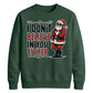 Sarcastic Santa Slogan Print Christmas Unisex Sweatshirt