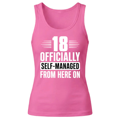 Sassy 18 Officially Self-Managed 18 Birthday Ladies Tank Top