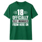 Sassy 18 Officially Self-Managed 18 Birthday Unisex T-Shirt