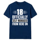 Sassy 18 Officially Self-Managed 18 Birthday Unisex T-Shirt