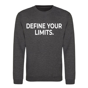 Sharp Define Your Limits Statement Unisex Sweatshirt