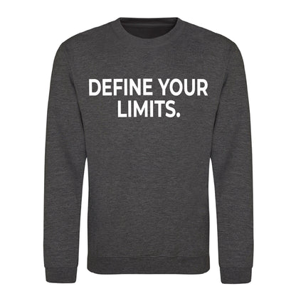 Sharp Define Your Limits Statement Unisex Sweatshirt