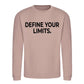 Sharp Define Your Limits Statement Unisex Sweatshirt