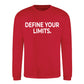 Sharp Define Your Limits Statement Unisex Sweatshirt