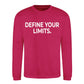Sharp Define Your Limits Statement Unisex Sweatshirt