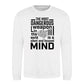 Silent Focused Mind Motivational Quote Unisex Sweatshirt