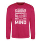 Silent Focused Mind Motivational Quote Unisex Sweatshirt