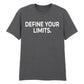Sleek Define Your Limits Slogan Graphic Unisex T-Shirt