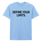 Sleek Define Your Limits Slogan Graphic Unisex T-Shirt