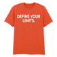 Sleek Define Your Limits Slogan Graphic Unisex T-Shirt
