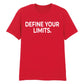 Sleek Define Your Limits Slogan Graphic Unisex T-Shirt
