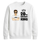 Smart Birthday King Personliased Happy Birthday Sweatshirt