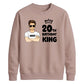 Smart Birthday King Personliased Happy Birthday Sweatshirt