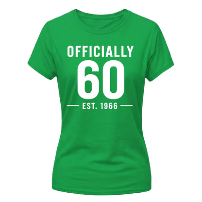60th Birthday Gift Ladies Tshirt Officially 60 Est 1966