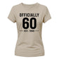 60th Birthday Gift Ladies Tshirt Officially 60 Est 1966