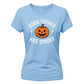 Spooky positive quote pumpkin face Halloween ladies t-shirt