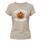 Spooky positive quote pumpkin face Halloween ladies t-shirt