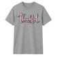 Cursive script thankful word Thanksgiving Unisex T-Shirt