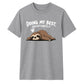 Lazy sleepy sloth doing my best Funny Memes Unisex T-Shirt