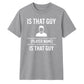 Modern That Guy Star Football Tournament Unisex T-Shirt