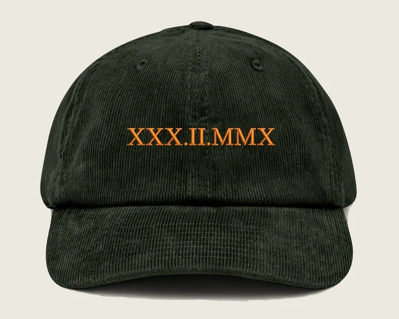 Roman Numeral Corduroy Cap, Embroidered Vintage Custom Date Hat, Personalised Anniversary Wedding Birthday Date In Roman Matching Couple Hat
