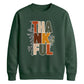 Stacked thankful leaf print Thanksgiving Unisex Sweatshirt