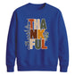 Stacked thankful leaf print Thanksgiving Unisex Sweatshirt