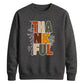 Stacked thankful leaf print Thanksgiving Unisex Sweatshirt