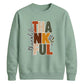 Stacked thankful leaf print Thanksgiving Unisex Sweatshirt