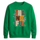 Stacked thankful leaf print Thanksgiving Unisex Sweatshirt