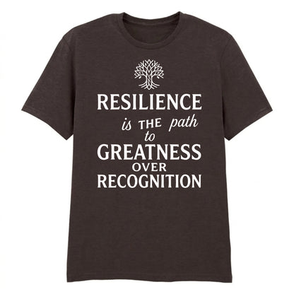 Strong Resilience Path To Greatness Graphic Unisex T-Shirt