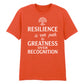 Strong Resilience Path To Greatness Graphic Unisex T-Shirt