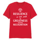 Strong Resilience Path To Greatness Graphic Unisex T-Shirt